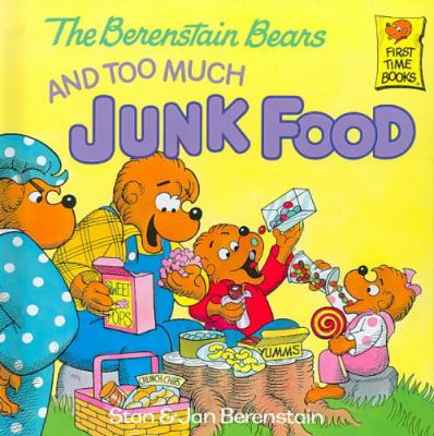 The Berenstain Bears and too much junk food