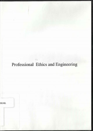 Professional ethics and engineering