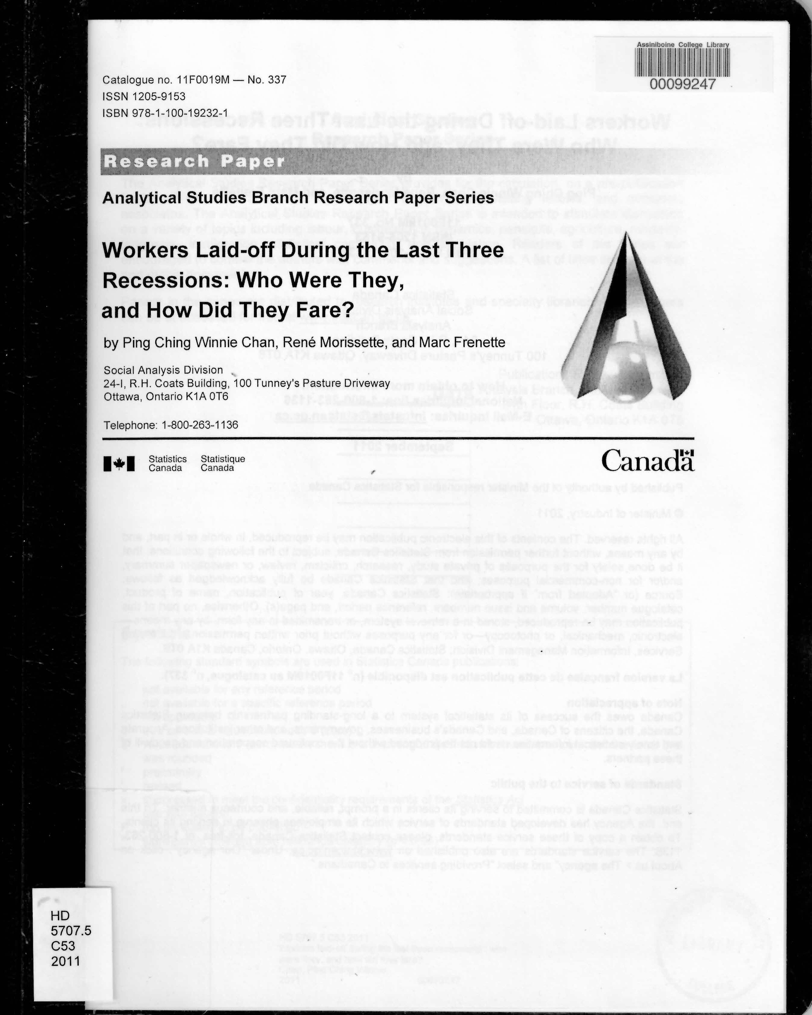 Workers laid-off during the last three recessions : who were they, and how did they fare?