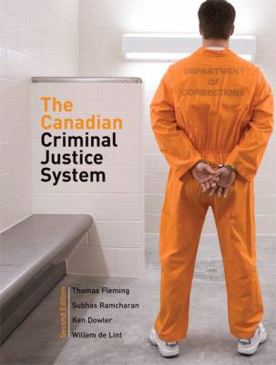 The Canadian criminal justice system