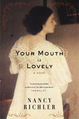 Your mouth is lovely : a novel