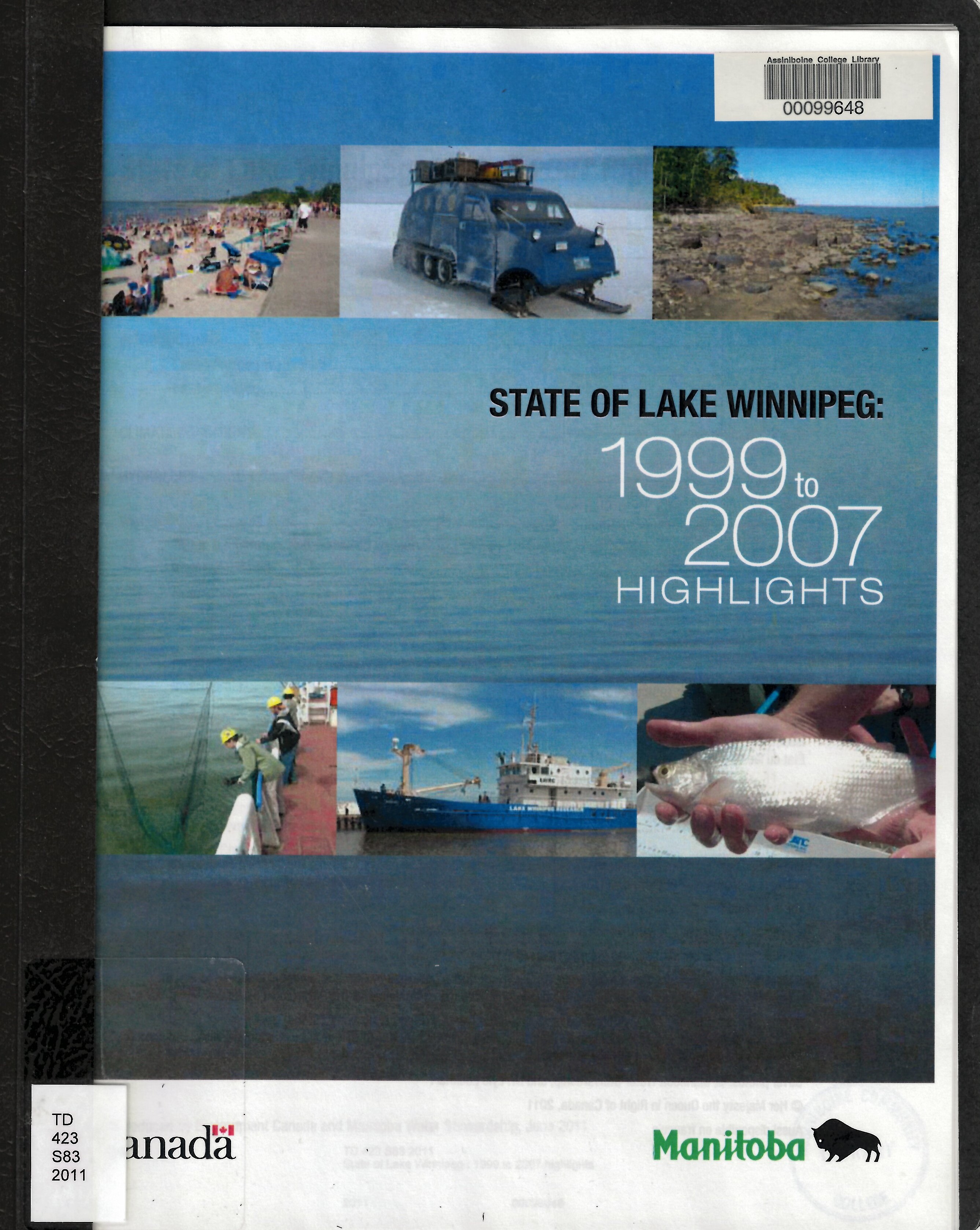 State of Lake Winnipeg : 1999 to 2007 highlights