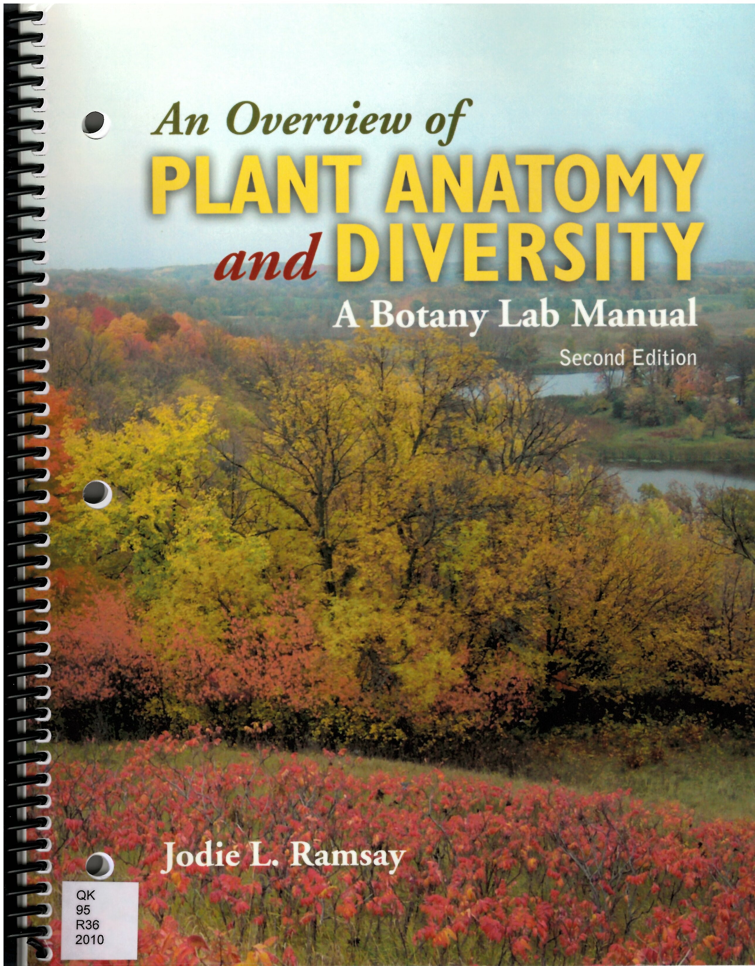 An overview of plant anatomy and diversity : a botany lab manual