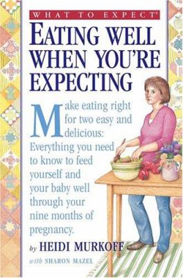 Eating well when you're expecting