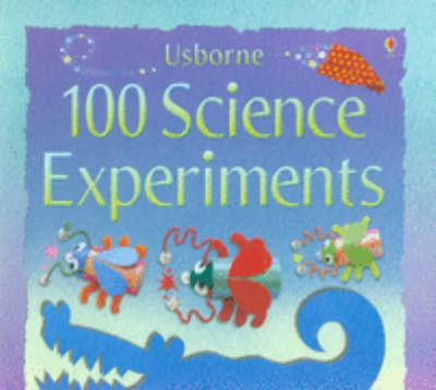 100 science experiments