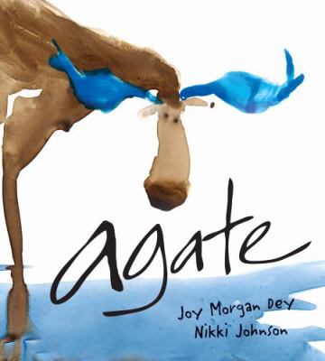 Agate : what good is a moose?