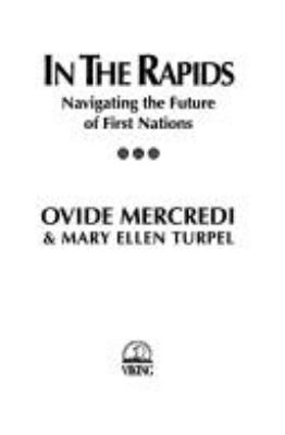 In the rapids : navigating the future of First Nations