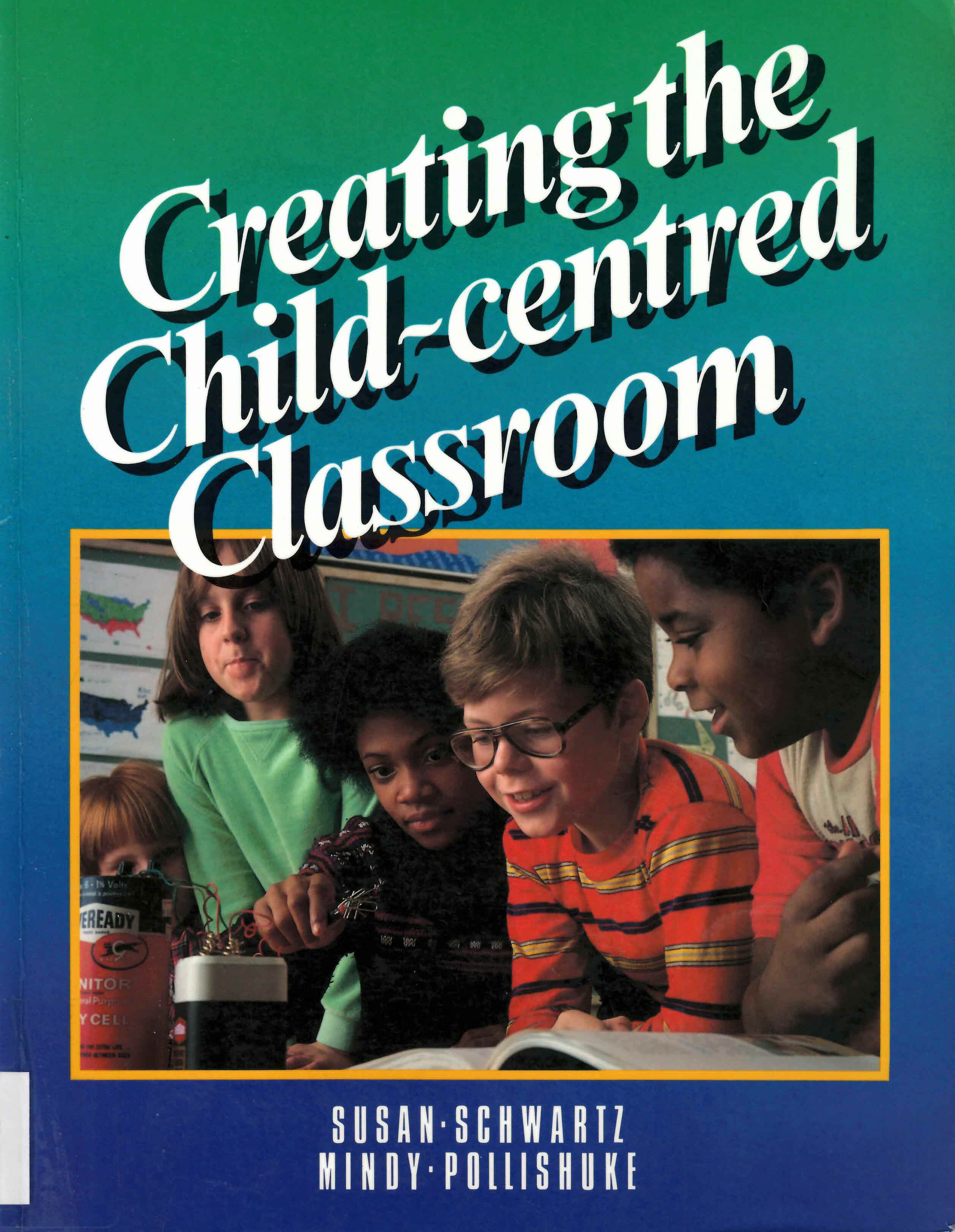 Creating the child-centred classroom