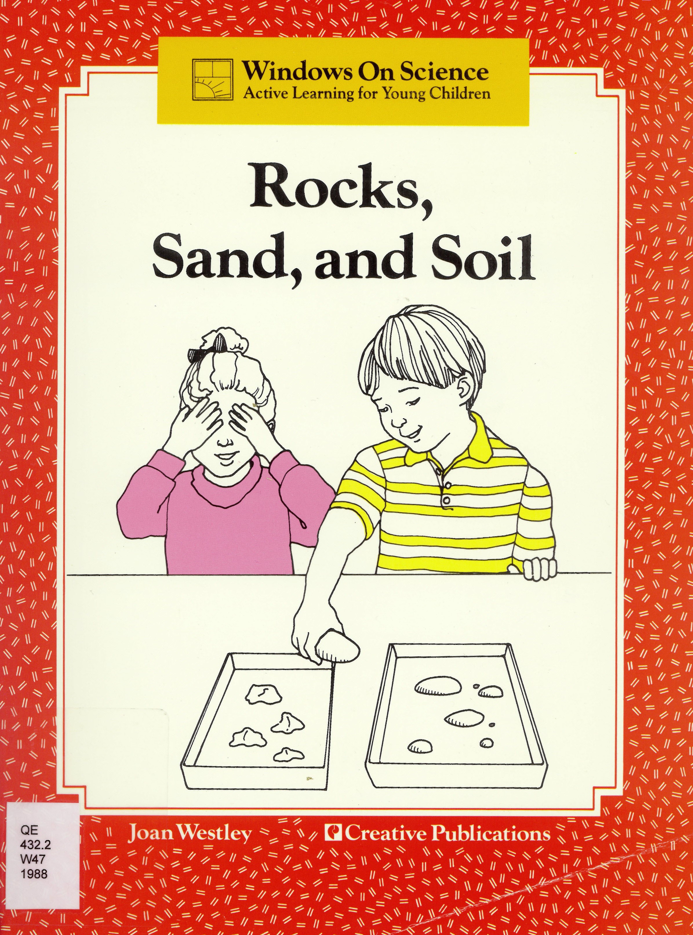 Rocks, sand, and soil