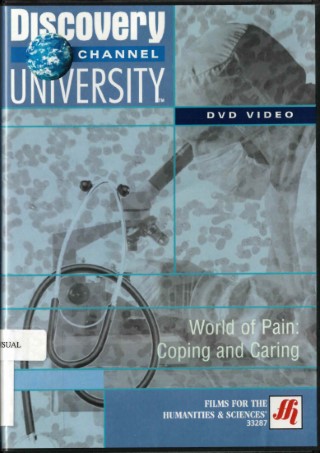 World of pain : coping and caring