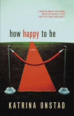 How happy to be : a novel
