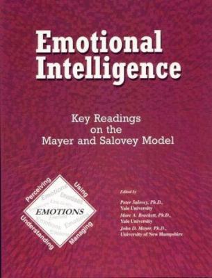 Emotional intelligence : key readings on the Mayer and Salovey model