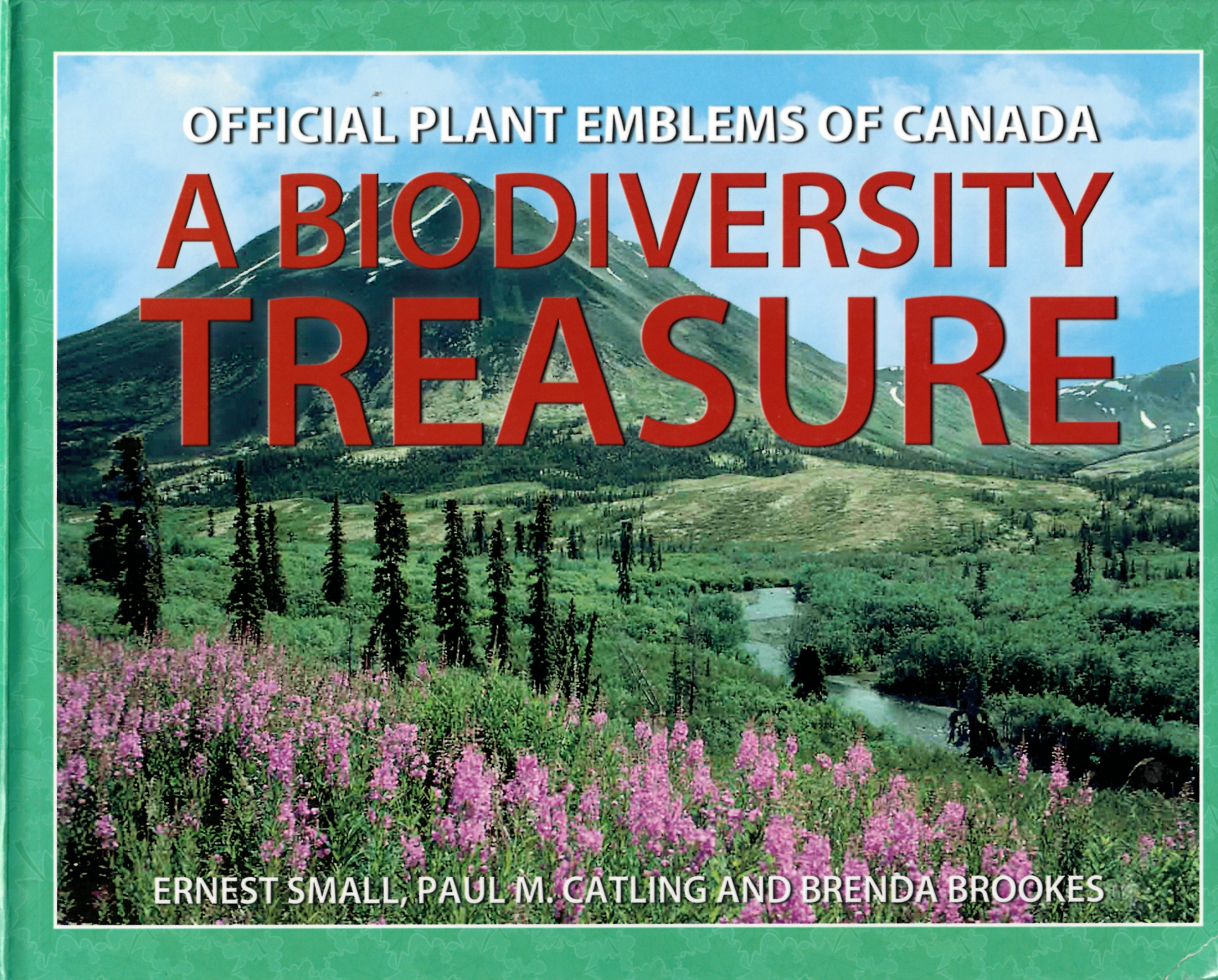 Official plant emblems of Canada : a biodiversity treasure