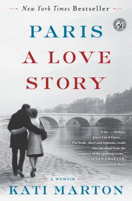 Paris : a love story, a memoir