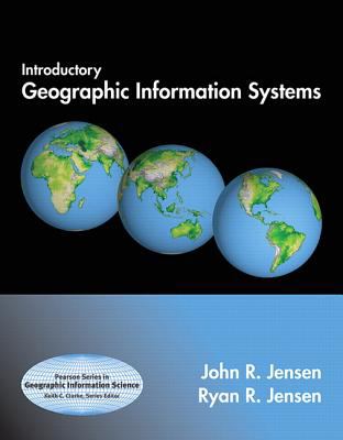 Introductory geographic information systems