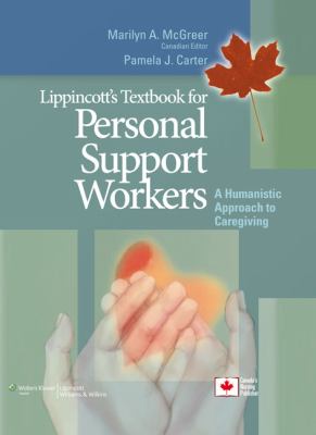 Lippincott's textbook for personal support workers : a humanistic approach to caregiving