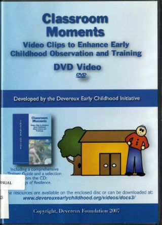 Classroom moments : video clips to enhance early childhood observation and training