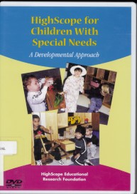 HighScope for children with special needs : a developmental approach