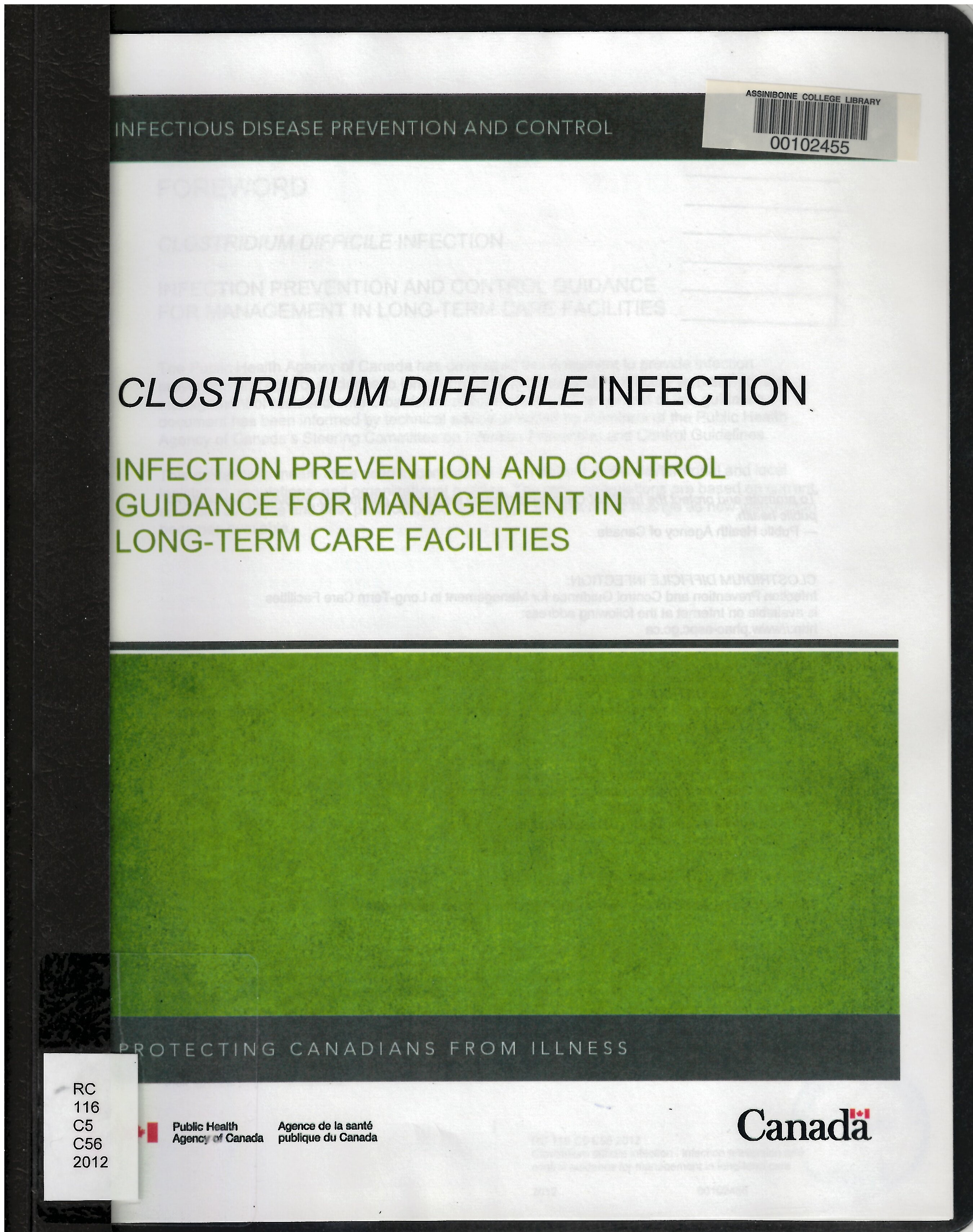 Clostridium difficile infection : infection prevention and control guidance for management in long-term care facilities