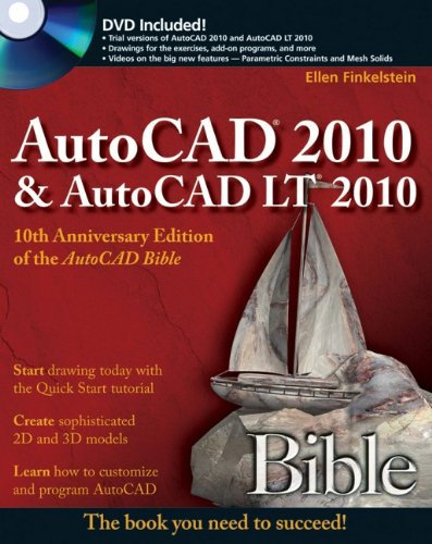 AutoCAD 2010 & AutoCAD LT 2010 bible