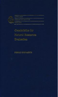 Geostatistics for natural resources evaluation