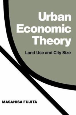 Urban economic theory : land use and city size