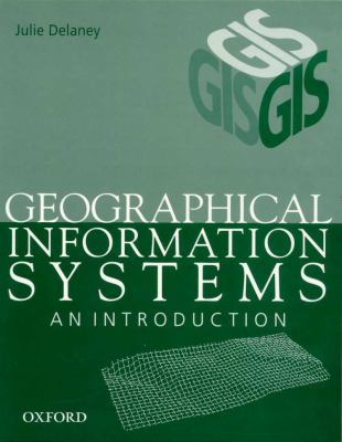 Geographical information systems : an introduction