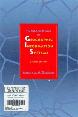 Fundamentals of geographic information systems