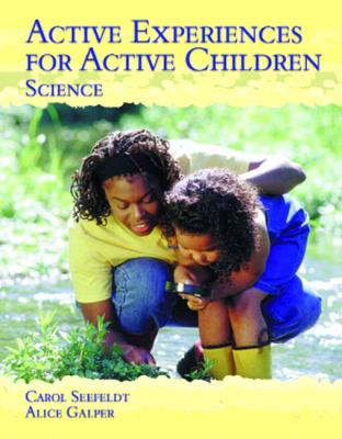 Active experiences for active children : science