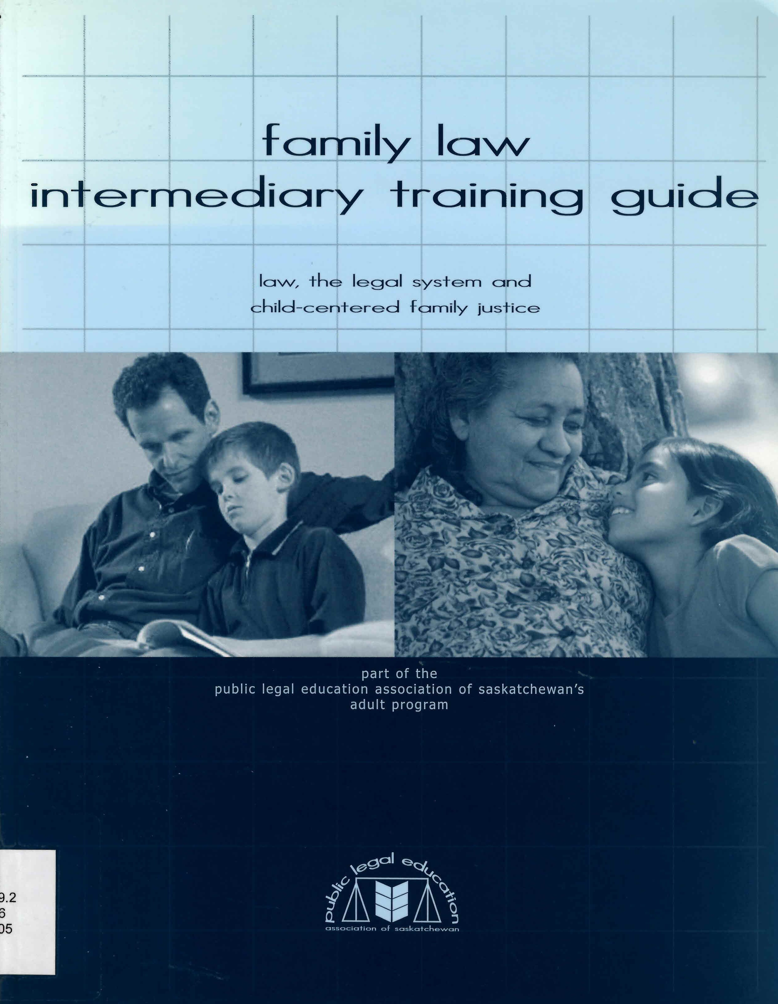 Family law intermediary training guide : law, the legal system and child-centered family justice