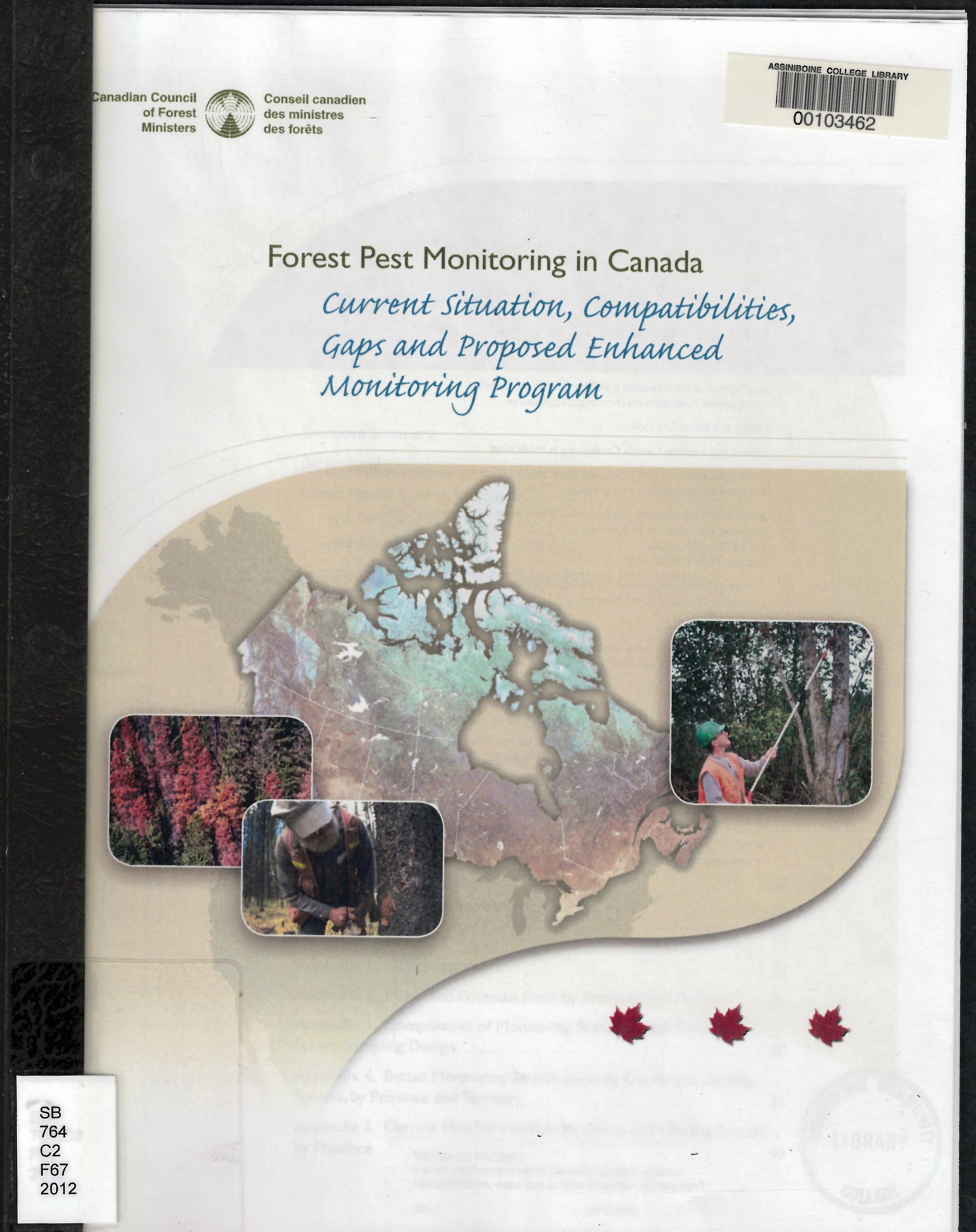 Forest pest monitoring in Canada : current situation, compatibilities, gaps and proposed enhanced monitoring program