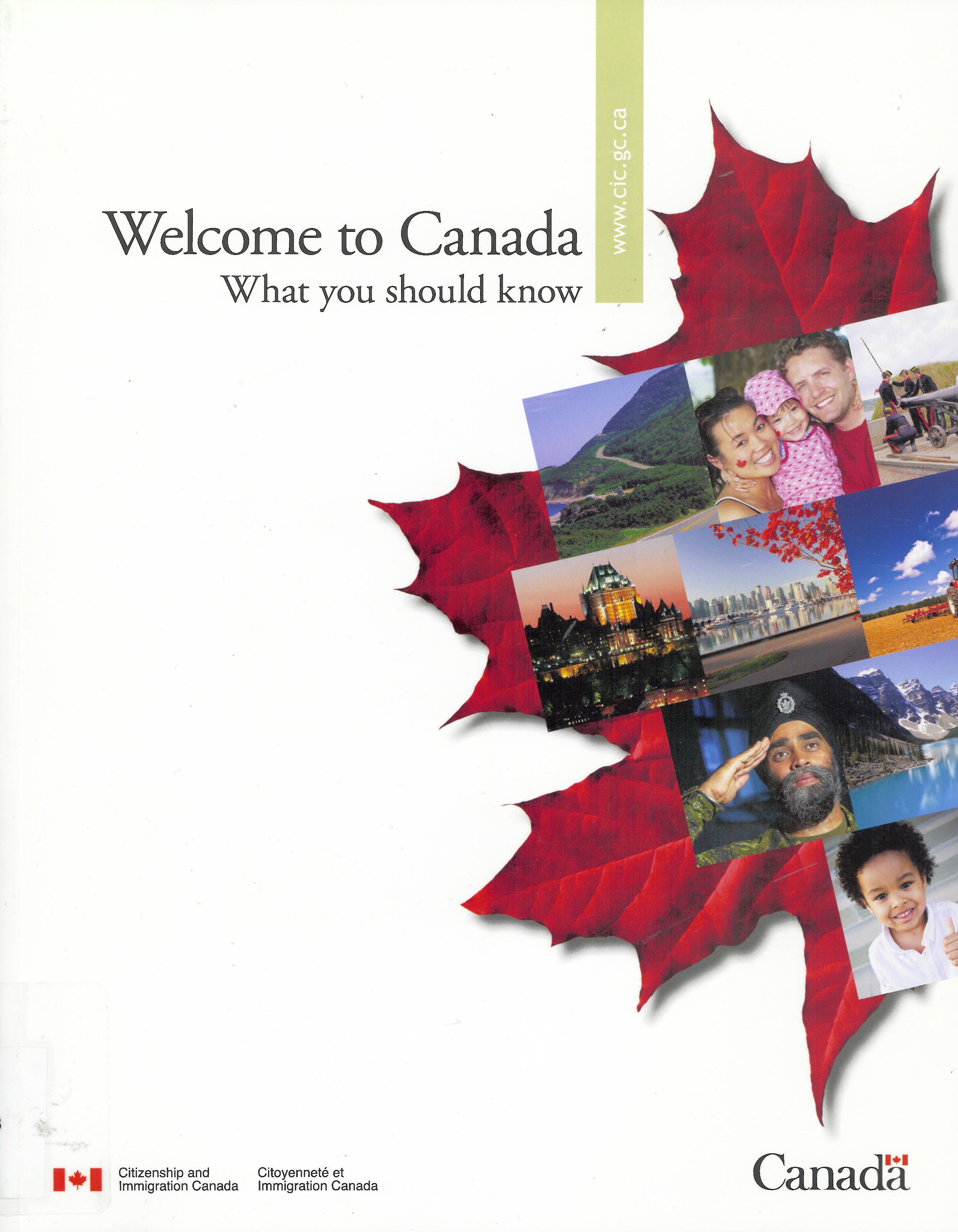 Welcome to Canada : what you should know