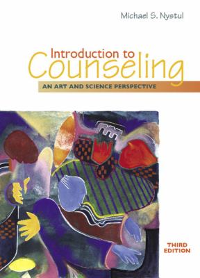 Introduction to counseling : an art and science perspective