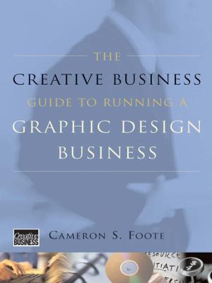 The creative business guide to running a graphic design business