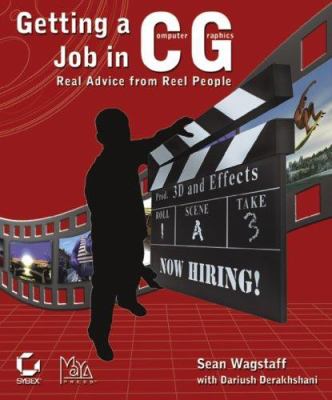 Getting a job in CG : real advice from reel people