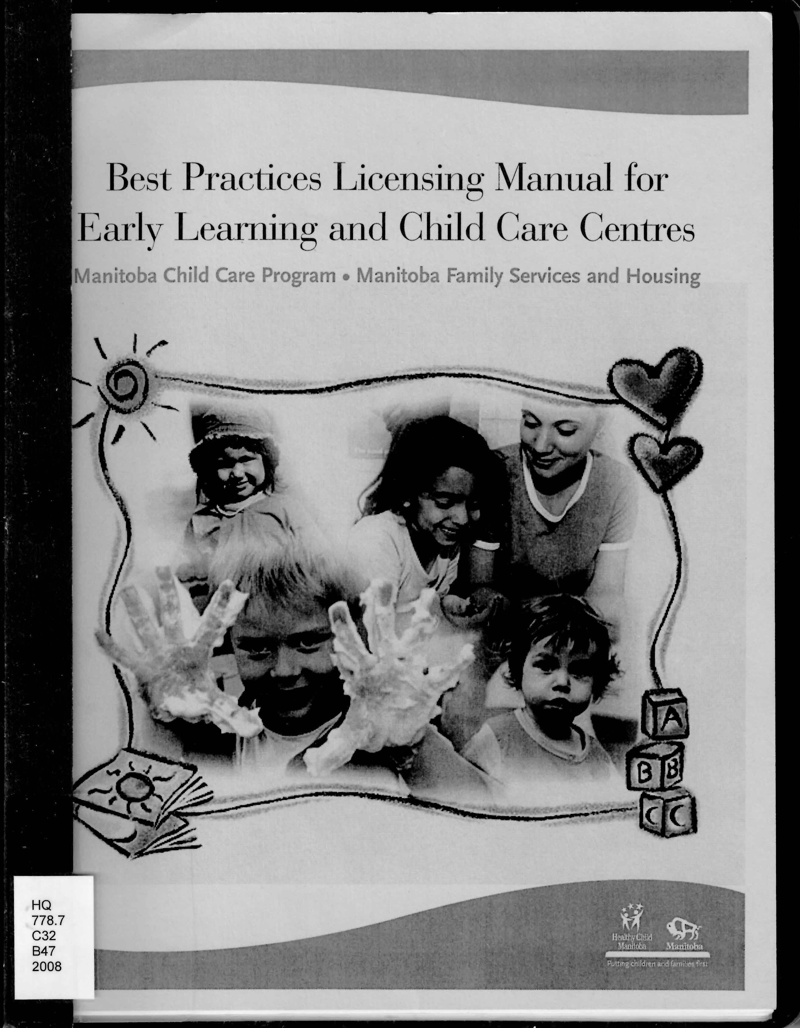 Best practices licensing manual for early learning and child care centres