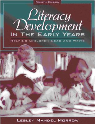 Literacy development in the early years : helping children read and write