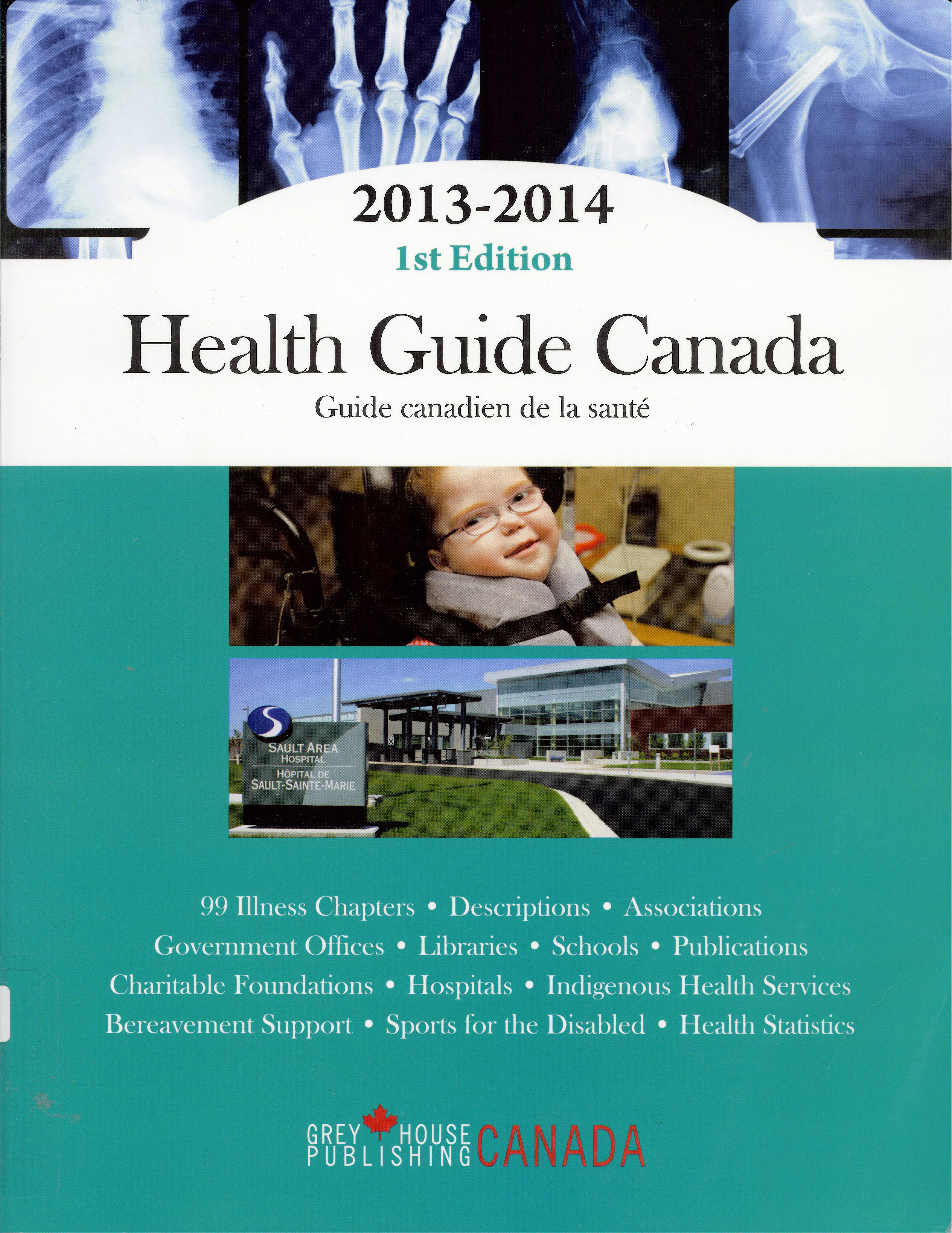 Health guide Canada = guide canadien de la santé