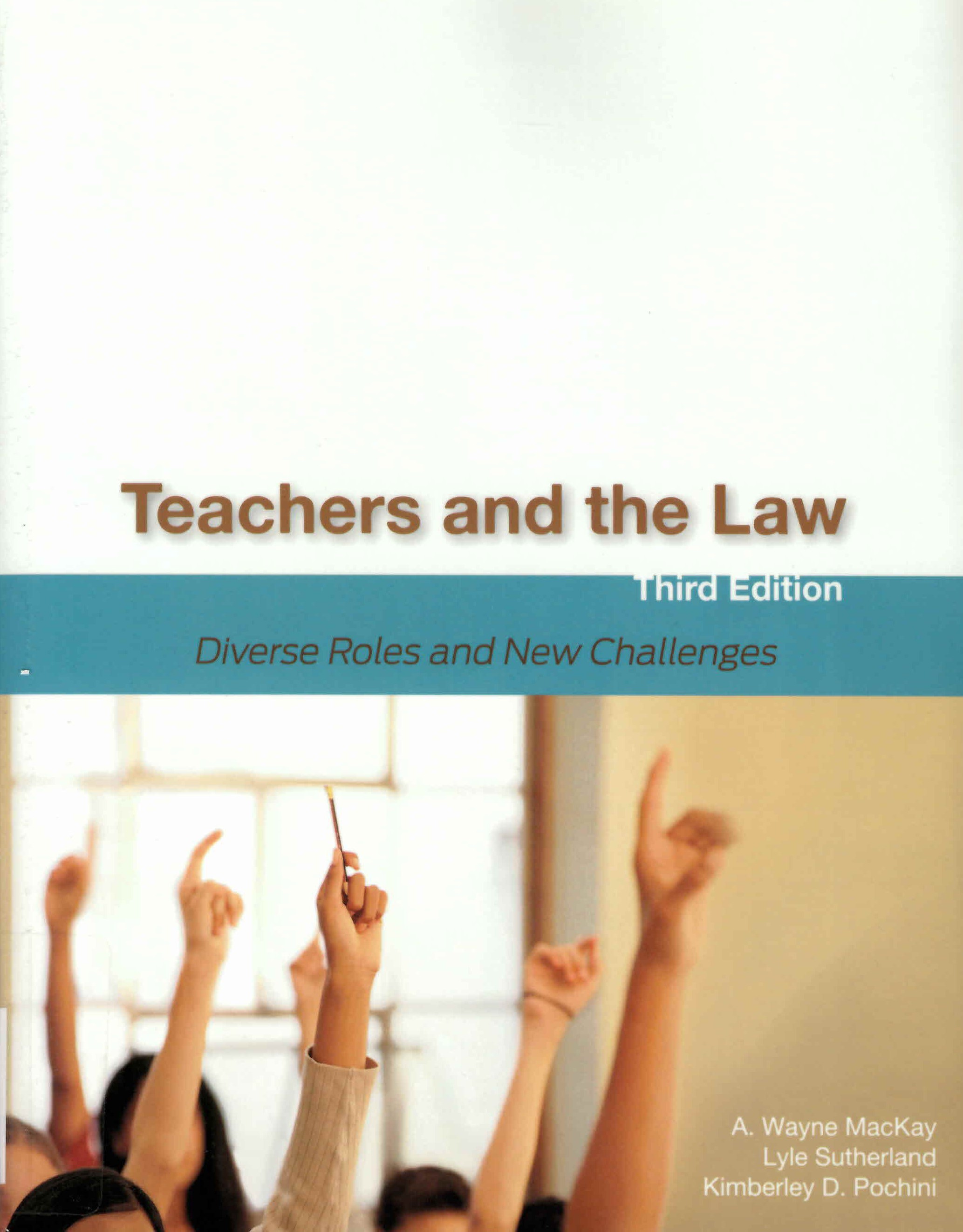 Teachers and the law : diverse roles and new challenges