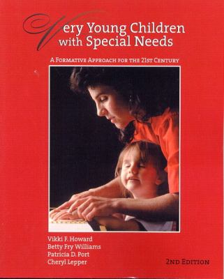 Very young children with special needs : a formative approach for the twenty-first century