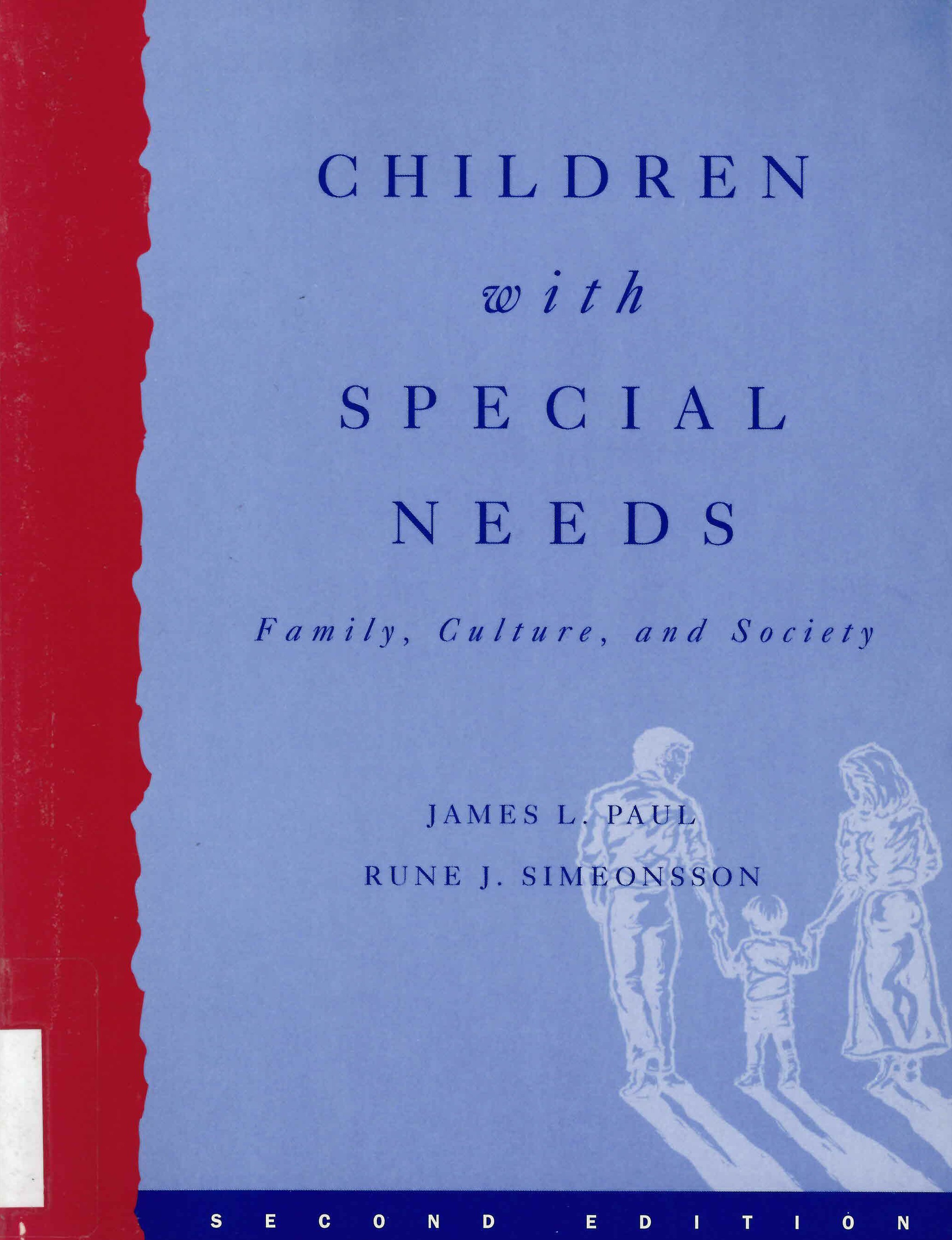 Children with special needs : family, culture, and society