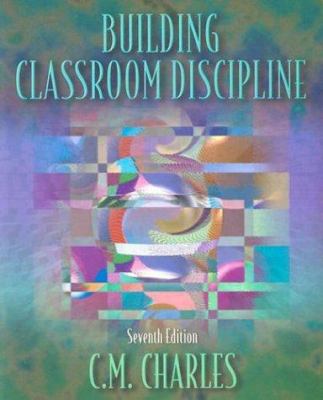 Building classroom discipline