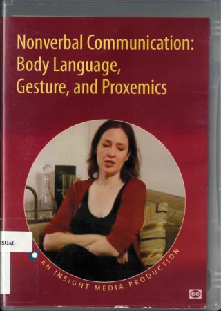 Nonverbal communication : body language, gesture, and proxemics