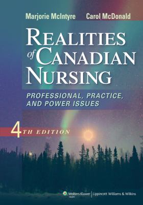 Realities of Canadian nursing : professional, practice, and power issues