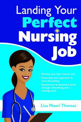 Landing your perfect nursing job