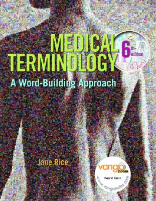 Medical terminology : a word-building approach