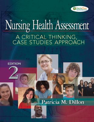 Nursing health assessment : a critical thinking, case studies approach
