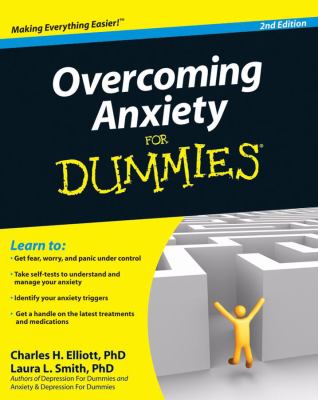 Overcoming anxiety for dummies