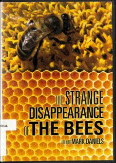 The strange disappearance of the bees