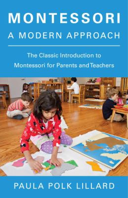 Montessori, a modern approach